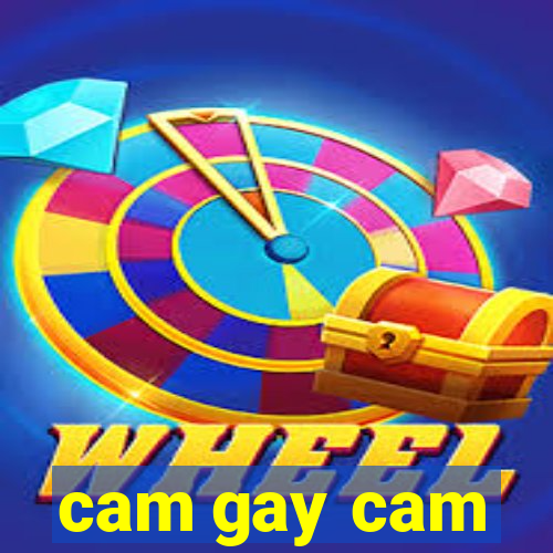 cam gay cam